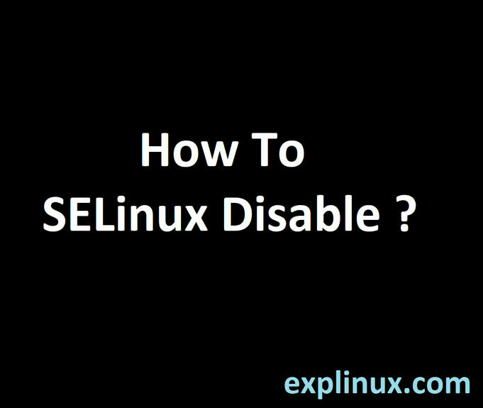 Comment Activer SELinux Dans CentOS/RHEL 7