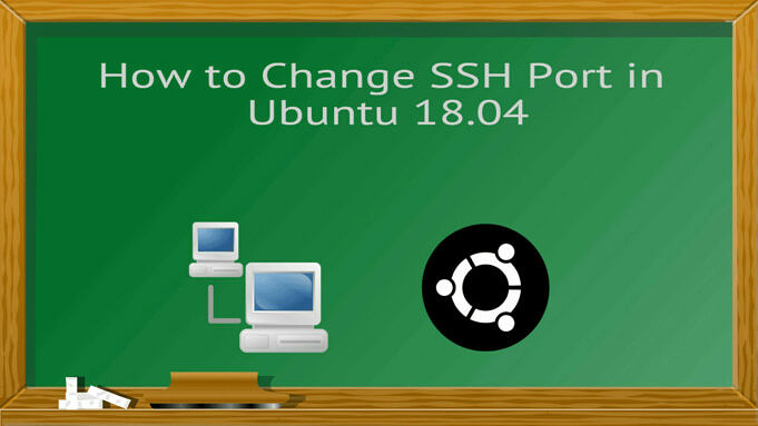 Comment Changer Le Port SSH Sous Linux Et Ubuntu